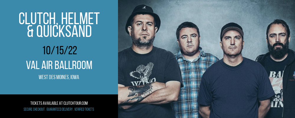 Clutch, Helmet & Quicksand at Clutch Tour tickets Clutch, Helmet & Quicksand at Clutch Tour
