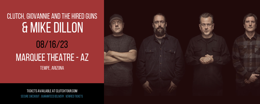 Clutch, Giovannie and The Hired Guns & Mike Dillon at Clutch Tour tickets Clutch, Giovannie and The Hired Guns & Mike Dillon at Clutch Tour