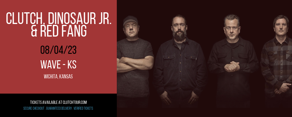 Clutch, Dinosaur Jr. & Red Fang at Clutch Tour tickets Clutch, Dinosaur Jr. & Red Fang at Clutch Tour